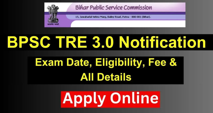 Bpsc Tre 3.0 Notification